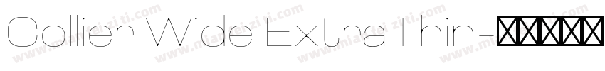 Collier Wide ExtraThin字体转换